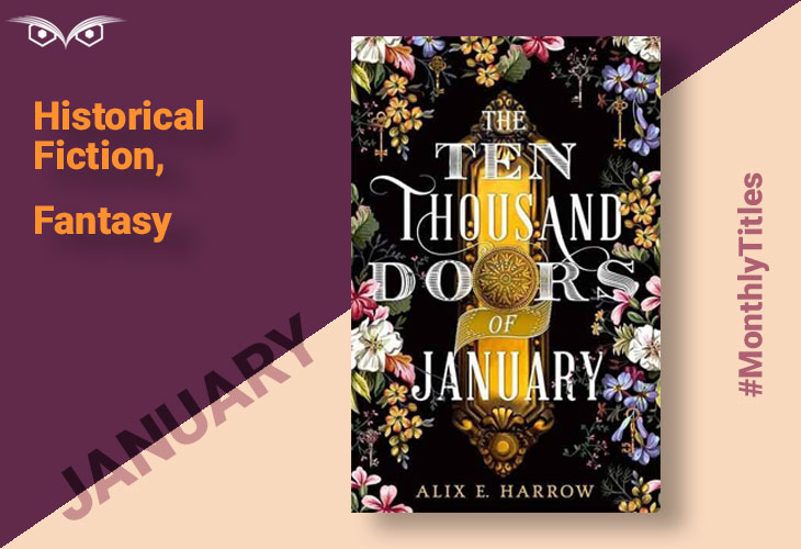 The Ten Thousand Doors of January by Alix E. Harrow